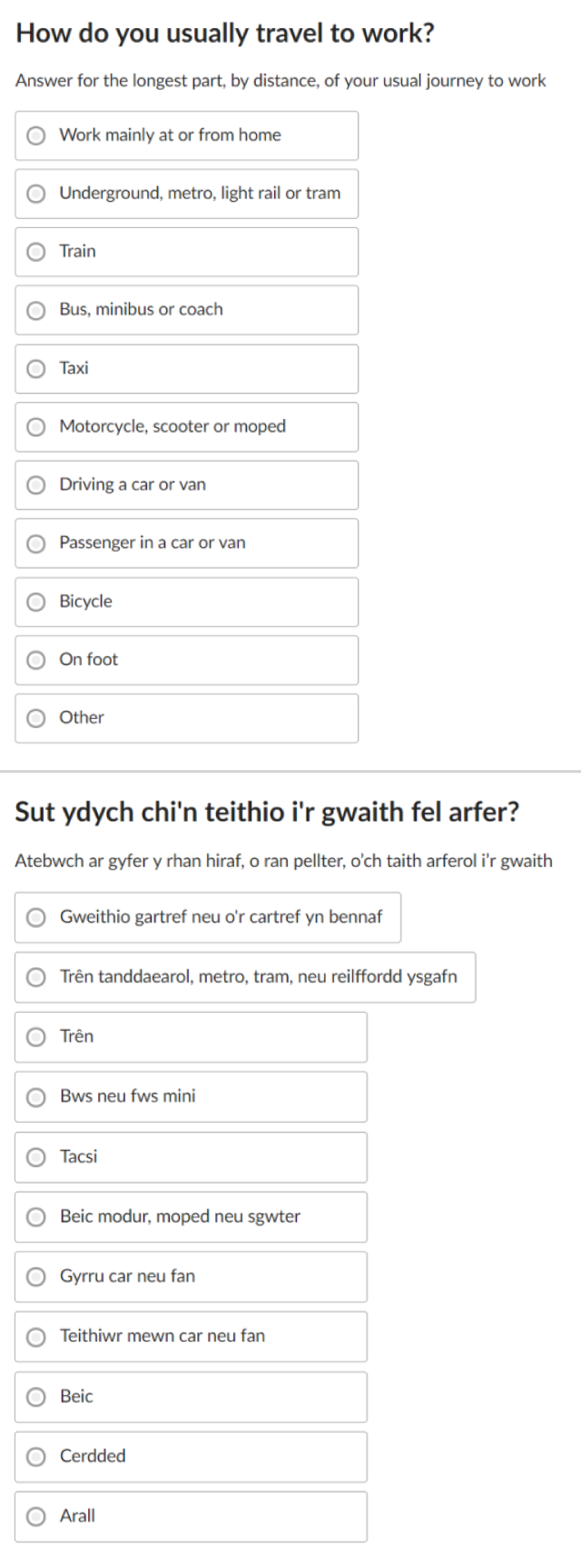 In Online question on travel to work, asked if aged 16 years or over, in English and Welsh.